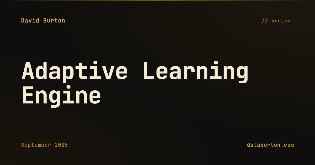 Adaptive Learning Engine | David Burton